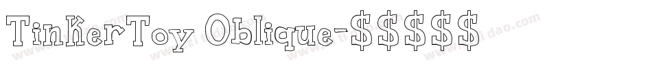 TinkerToy Oblique字体转换